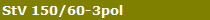 StV 150/60-3pol