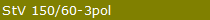 StV 150/60-3pol